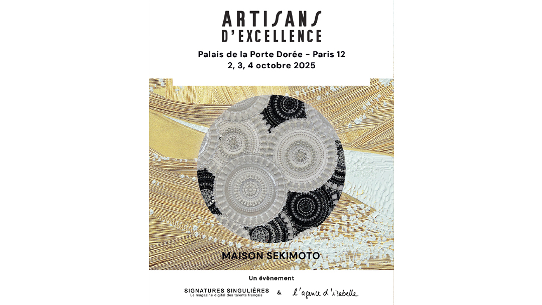 卓越した職人たち – Artisans d'excellence
